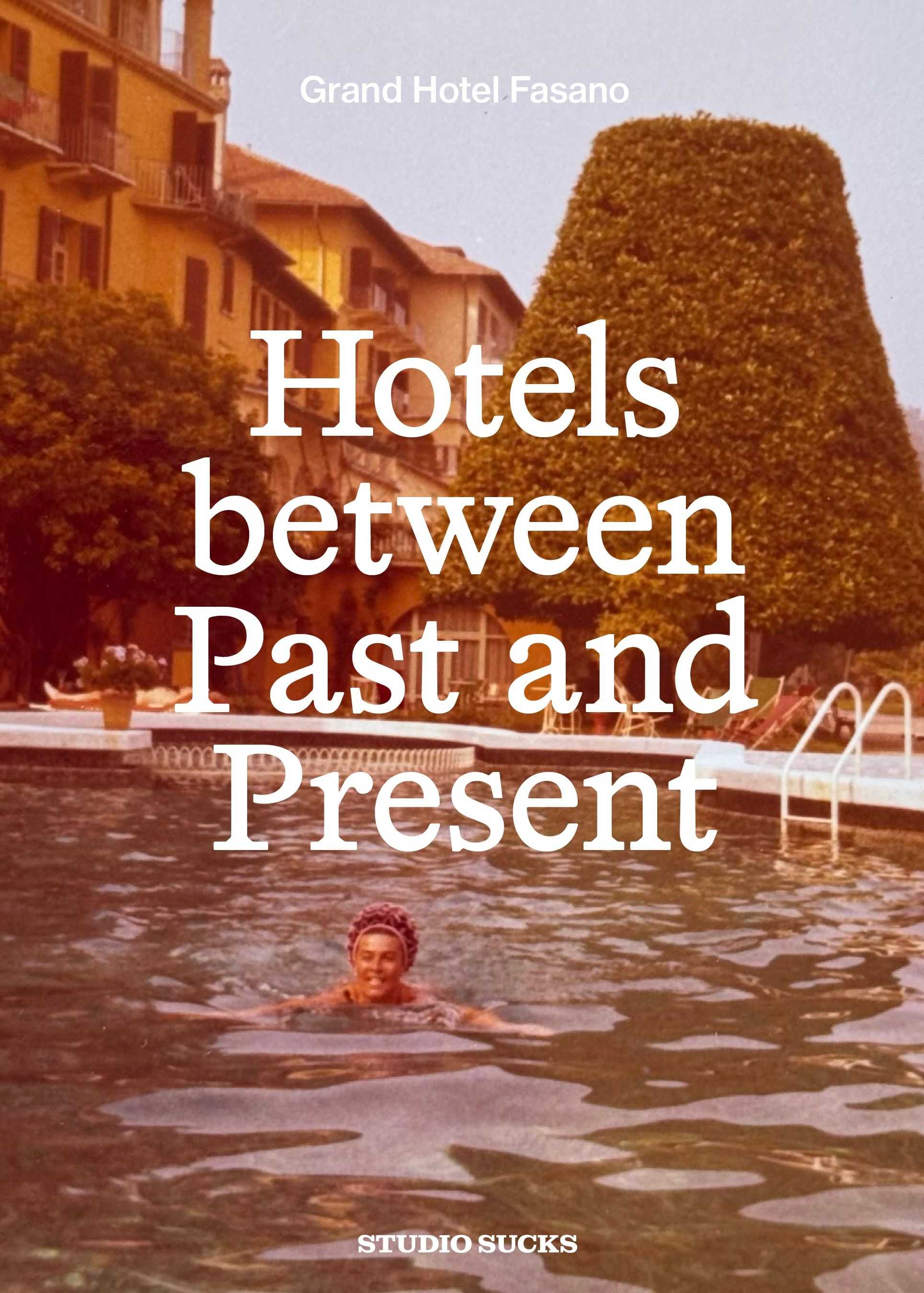Hotels between Past and Present